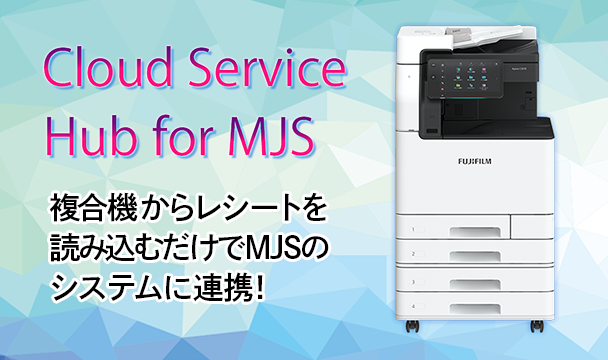 Cloud Service Hub for MJS